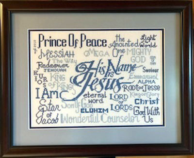 His Name is Jesus stitched by Melissa Turner